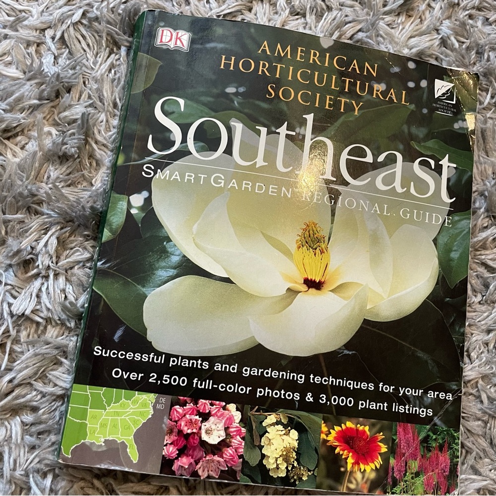 DK American Horticultural Society Southeast Smart Garden Regional Guide